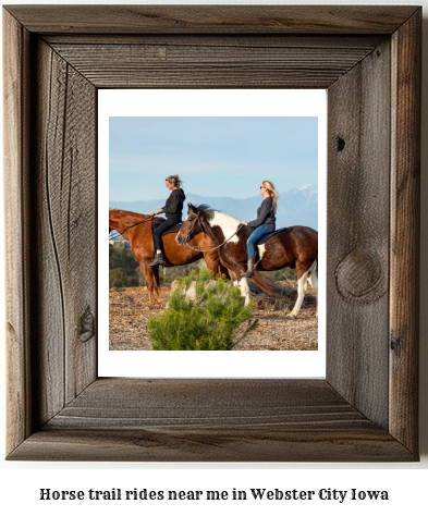 horse trail rides near me in Webster City, Iowa